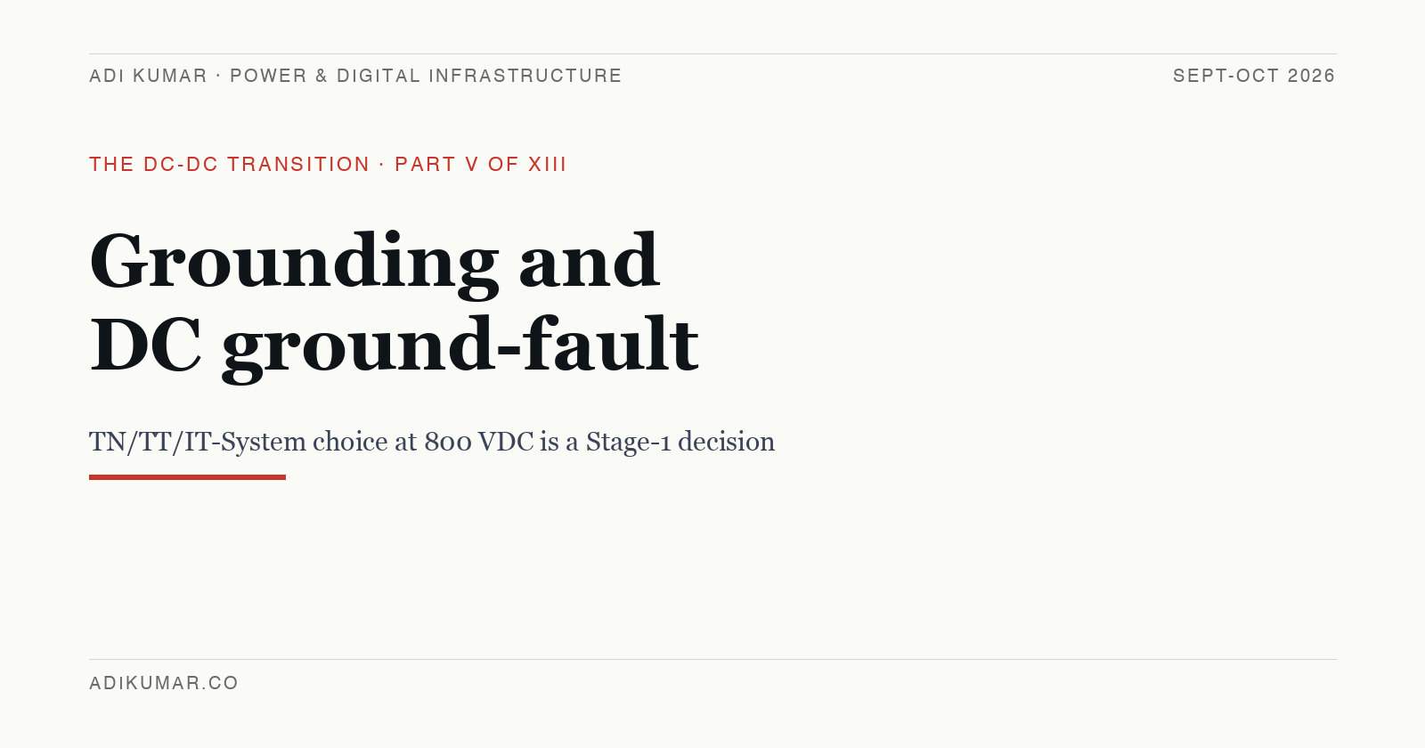 Grounding, bonding, and DC ground-fault protection at 800 VDC