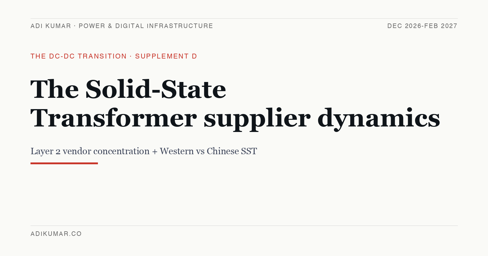 The Solid-State Transformer: Layer 2 supplier dynamics